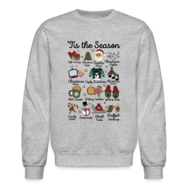 Tis The Season (Christmas) Sweatshirt